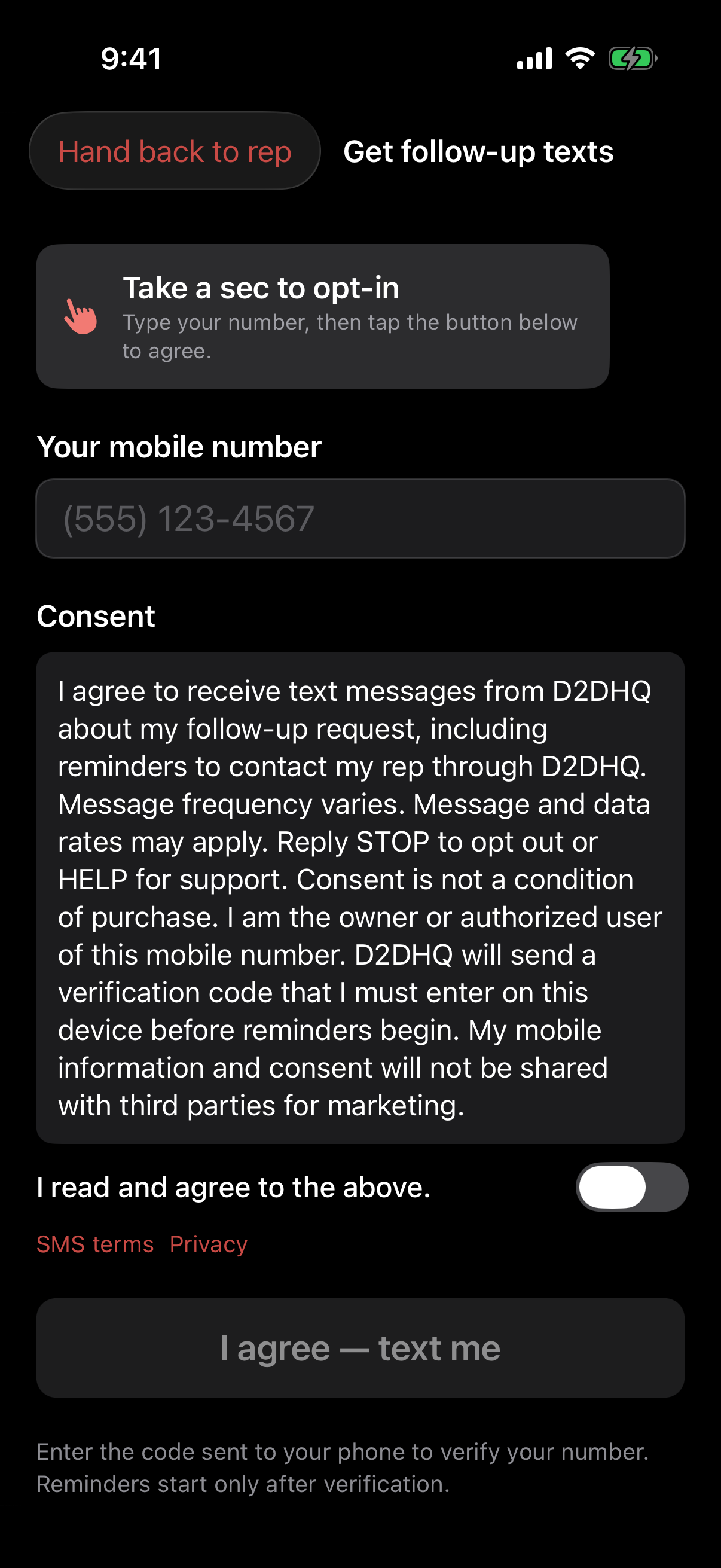 Homeowner enters their own number and accepts D2DHQ reminders